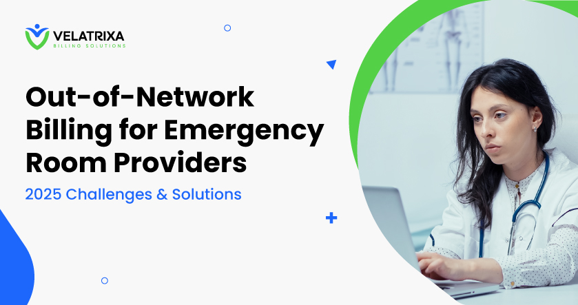 Out-of-Network Billing for Emergency Room: Challenges, Compliance, and Revenue Solutions for Healthcare Providers
