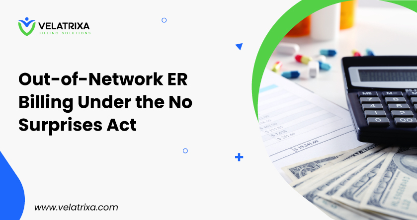Out-of-Network ER Billing Guide under No Surprises Act 2026