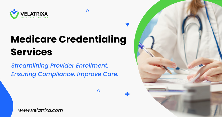 Medicare Credentialing Services Guide for Healthcare Providers and Medical Practices in 2026